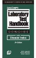 Laboratory Test Handbook Concise With Disease Index 3rd 2004 (Revised) 9781591950806 Front Cover