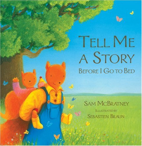 Tell Me a Story Before I Go to Bed   2006 9780007141807 Front Cover