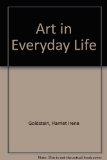 Art in Everyday Life 4th 9780023444807 Front Cover
