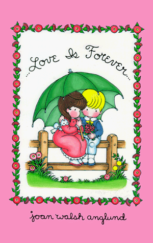Love Is Forever   1998 9780152016807 Front Cover