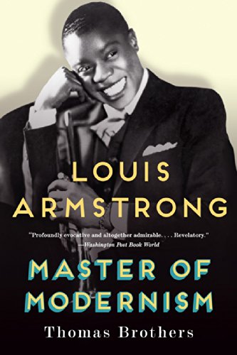 Louis Armstrong Master of Modernism   2015 9780393350807 Front Cover