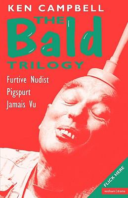 Bald Trilogy The   1995 9780413690807 Front Cover