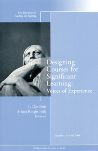 Designing Courses for Significant Learning Voices of Experience  2009 9780470554807 Front Cover
