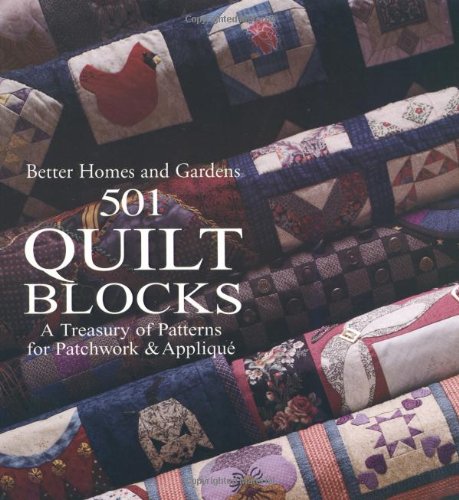 501 Quilt Blocks A Treasury of Patterns for Patchwork and Applique  1994 9780696204807 Front Cover