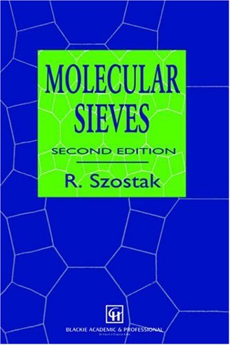 Molecular Sieves Principles of Synthesis and Identification 2nd 1998 9780751404807 Front Cover