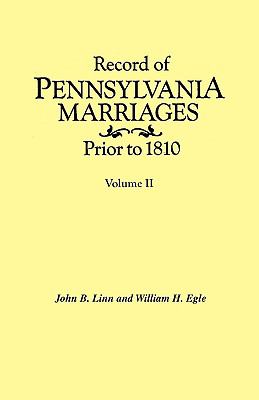 Record of Pennsylvania Marriages Prior to 1810 In  N/A 9780806311807 Front Cover