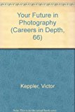 Your Future in Photography   1970 9780823901807 Front Cover
