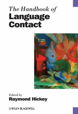 Handbook of Language Contact   2010 (Handbook (Instructor's)) 9781405175807 Front Cover