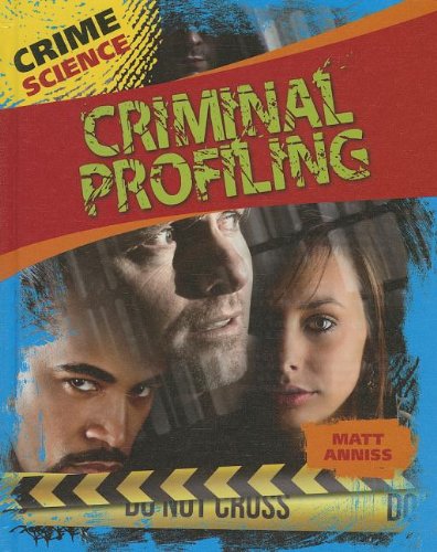 Criminal Profiling:   2013 9781433994807 Front Cover