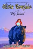 Olivia Brophie and the Sky Island  N/A 9781561646807 Front Cover