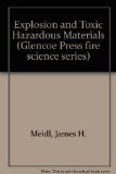 Explosive and Toxic Hazardous Materials   1970 9780024763808 Front Cover