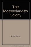 Massachusetts Colony N/A 9780027858808 Front Cover
