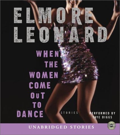 When the Women Come Out to Dance Unabridged  9780060527808 Front Cover