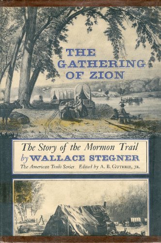 Gathering of Zion The Story of the Mormon Trail N/A 9780070609808 Front Cover