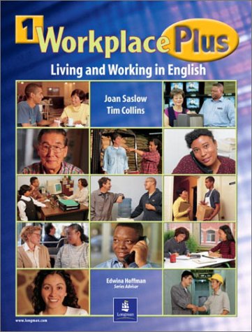 Workplace Plus Living and Working in English  2001 (Student Manual, Study Guide, etc.) 9780130271808 Front Cover