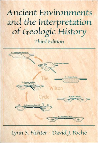 Ancient Environments and the Interpretation of Geologic History  3rd 2001 9780130888808 Front Cover