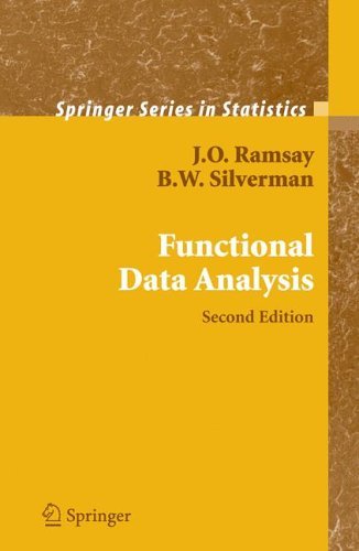 Functional Data Analysis  2nd 2005 (Revised) 9780387400808 Front Cover