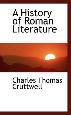 History of Roman Literature   2009 9780559111808 Front Cover