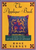 Applique Book : A Guide to the Art and Craft of Applique N/A 9780679732808 Front Cover