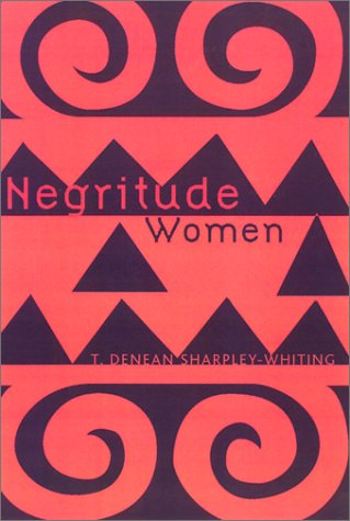 Negritude Women   2002 9780816636808 Front Cover