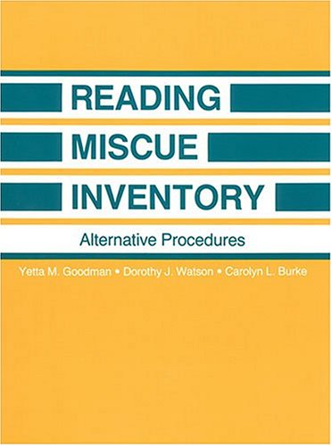 Reading Miscue Inventory : Alternative Procedures 1st 9780913461808 Front Cover