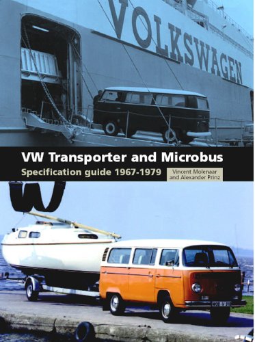 VW Transporter and Microbus Specification Guide 1967-1979 2nd 2005 9781847974808 Front Cover