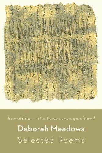 Translation: the Bass Accompaniment--Selected Poems   2013 9781848612808 Front Cover