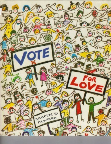 Vote for Love A Collection of Children's Sayings  1976 9780001839809 Front Cover