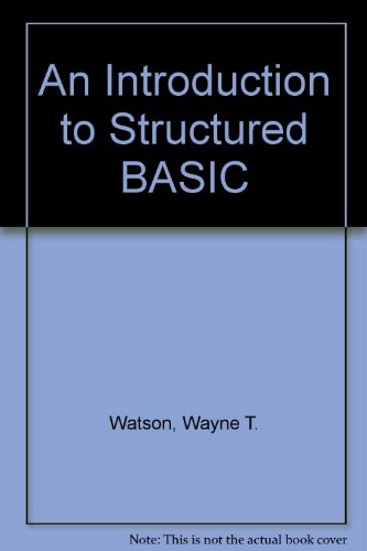 Introduction to Structured BASIC for the Cromemco C-10  1984 9780024245809 Front Cover