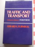 Traffic and Transport : An Economic History of Pickfords  1979 9780043000809 Front Cover