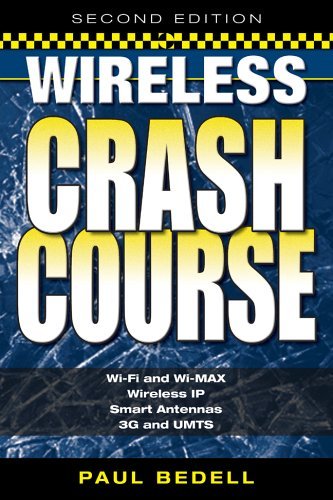 Wireless Crash Course  2nd 2005 (Revised) 9780071452809 Front Cover