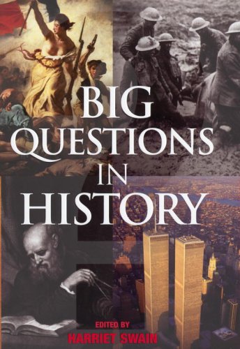 Big Questions in History  2005 9780224072809 Front Cover
