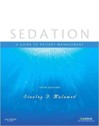 Sedation A Guide to Patient Management 5th 2010 9780323056809 Front Cover