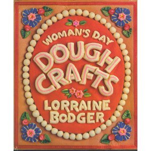 Woman's Day Dough Crafts   1983 9780442281809 Front Cover