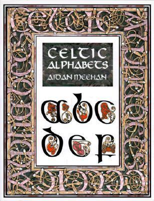 Celtic Alphabets   1998 9780500279809 Front Cover