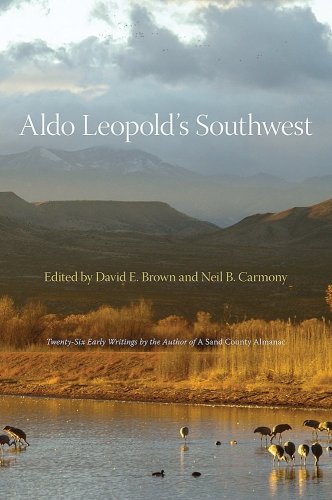 Aldo Leopold's Southwest   1995 9780826315809 Front Cover
