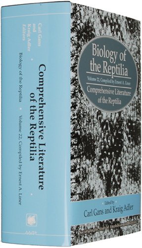 Biology of the Reptilia: Comprehensive Literature of the Reptilia  2010 9780916984809 Front Cover