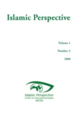 Islamic Perspective Volume 1 Number 2 Volume 1 Number 2  2009 9781436382809 Front Cover