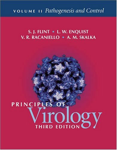 Principles of Virology Pathogenesis and Control 3rd 2009 9781555814809 Front Cover
