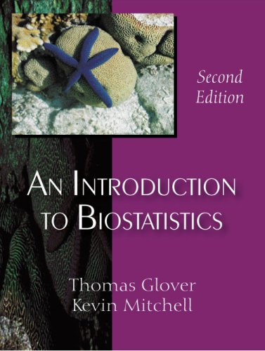 Introduction to Biostatistics  2nd 2008 9781577665809 Front Cover