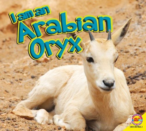 Arabian Oryx:   2013 9781621272809 Front Cover