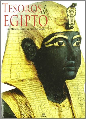 Tesoros De Egipto/Treasures of Egypt:   2006 9788466212809 Front Cover