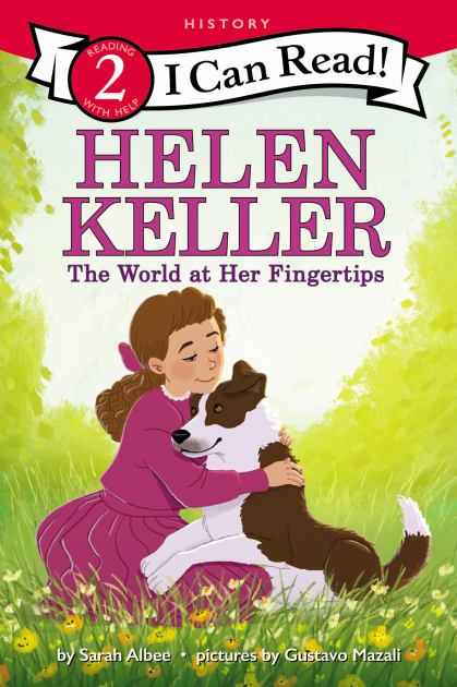 Helen Keller: the World at Her Fingertips  N/A 9780062432810 Front Cover
