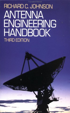 Antenna Engineering Handbook  3rd 1993 (Revised) 9780070323810 Front Cover