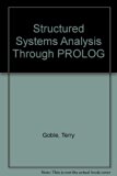 Structured Systems Analysis Through Prolog  1988 9780138535810 Front Cover