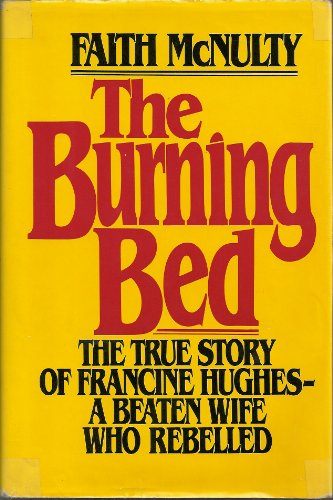 Burning Bed  1980 9780151149810 Front Cover