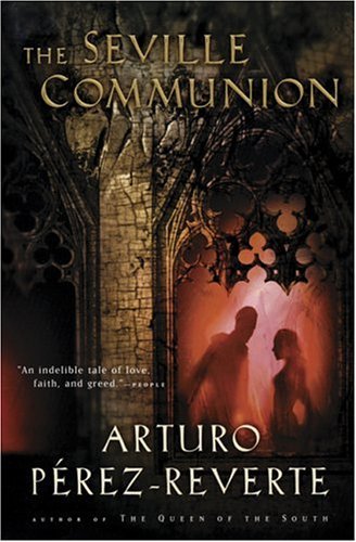 Seville Communion   1998 9780156029810 Front Cover