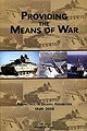 Providing the Means of War Historical Perspectives on Defense Acquisition, 1945-2000 N/A 9780160723810 Front Cover