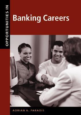 Opportunities in Banking Careers   2001 (Revised) 9780658004810 Front Cover