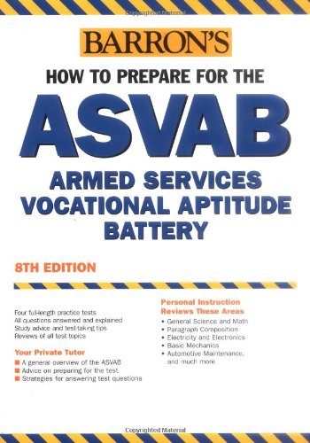 How to Prepare for the ASVAB Armed Services Vocational Aptitude Battery 8th 2006 9780764132810 Front Cover